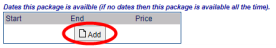 Package Dates section detail with Add button highlighted